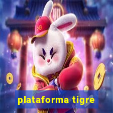 plataforma tigre